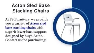 Acton Sled Base Stacking Chairs