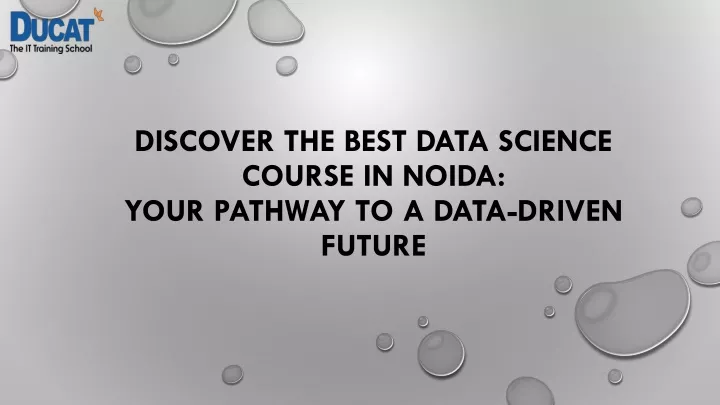 discover the best data science course in noida your pathway to a data driven future