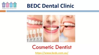 Cosmetic Dentist  – BEDC