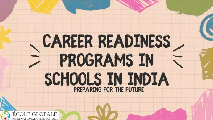 career readiness programs in schools in india