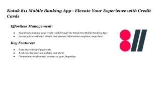 Kotak 811 Mobile Banking – A one-stop destination for all your banking needs.