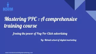 Mastering PPC _ A comprehensive training course