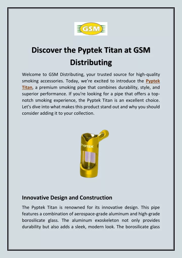 discover the pyptek titan at gsm distributing