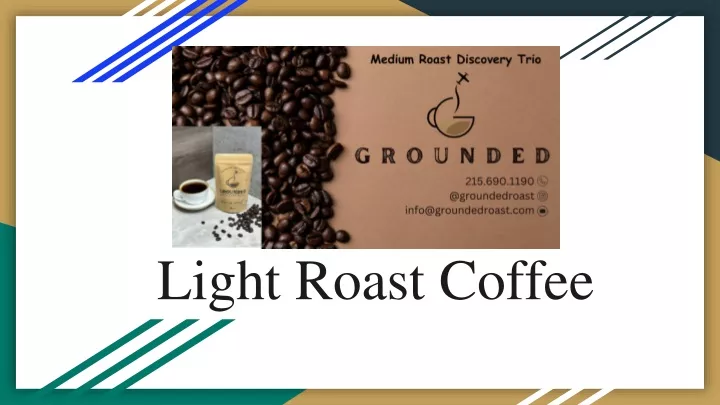 light roast coffee