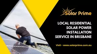 Local Residential Solar Power Installation Service in Brisbane