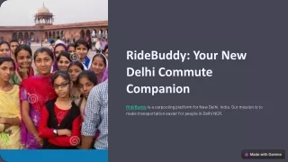 "RideBuddy: Redefining Urban Travel and Connectivity"