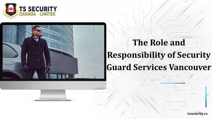 the role and responsibility of security guard