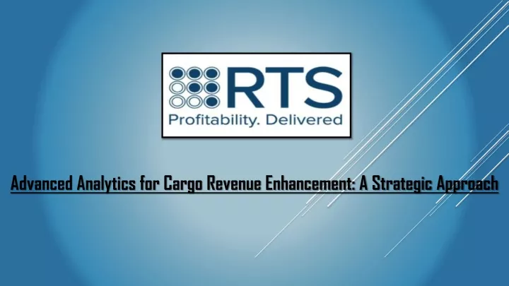 advanced analytics for cargo revenue enhancement