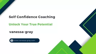 Self Confidence Coaching, Interpersonal Skills Coaching, Vanessa-gray