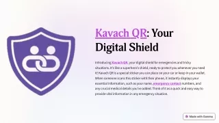 "Discover Kavach QR: Instant Safety and Convenience"