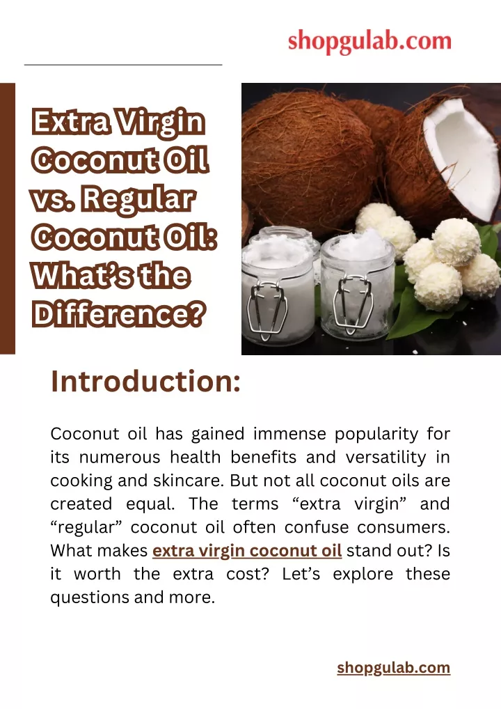 extra virgin coconut oil vs regular coconut