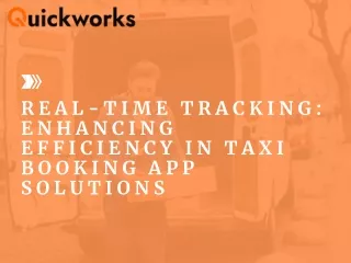 Real-Time Tracking Enhancing Efficiency in Taxi Booking App Solutions