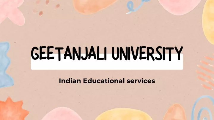 geetanjali university