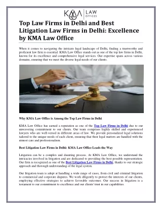 Top Law Firms in Delhi: Expertise in Litigation and Real Estate Law