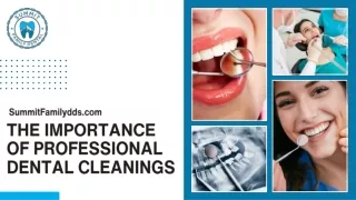 The Importance of Professional Dental Cleaning