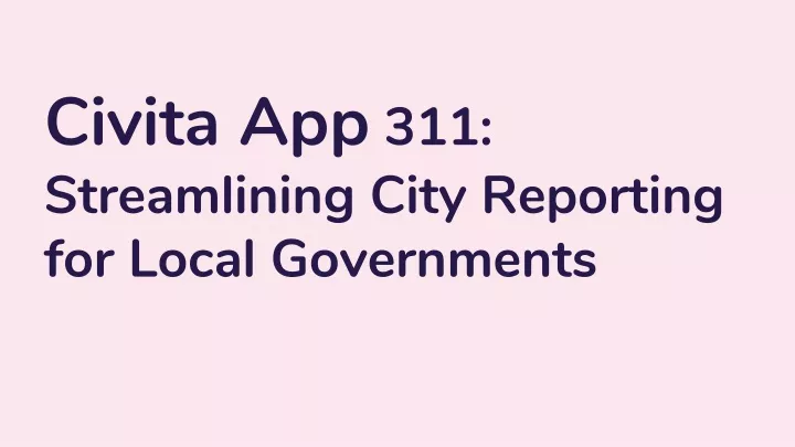 civita app 311 streamlining city reporting