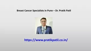 Breast Cancer Specialists in Pune – Dr. Pratik Patil