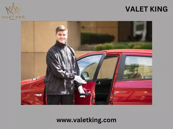 valet king