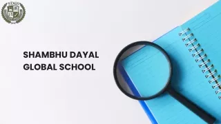 shambhu dayal global school