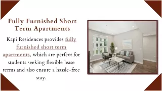 Fully Furnished Short Term Apartments