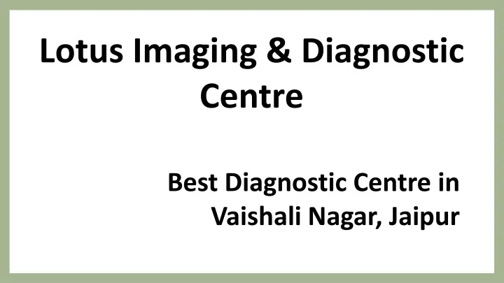 lotus imaging diagnostic centre