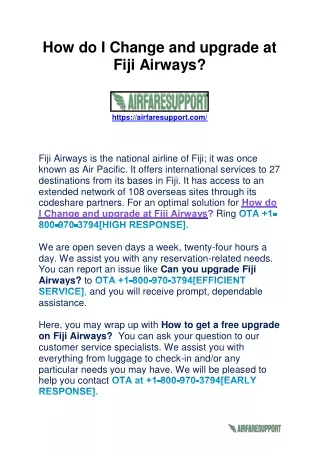 How do I Change and upgrade at Fiji Airways
