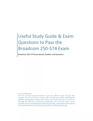 Useful Study Guide & Exam Questions to Pass the Broadcom 250-574 Exam