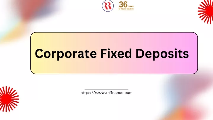 corporate fi xed deposits