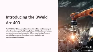 BWeld Arc 400 Efficient welding solutions Reliable welding equipment Industrial