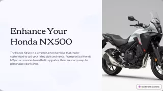 Enhance Your Honda NX500