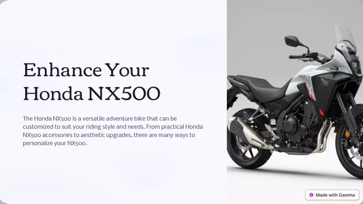 enhance your honda nx500