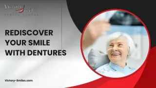 Rediscover Your Smile with Dentures