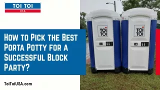 how to pick the best porta potty for a successful