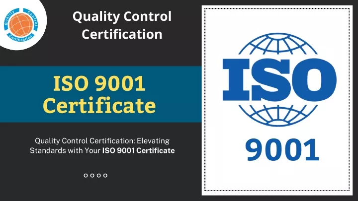 PPT - ISO 9001 Certificate | Quality Control Certification PowerPoint ...