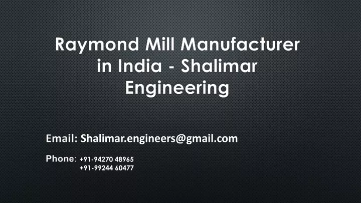 raymond mill manufacturer in india shalimar engineering