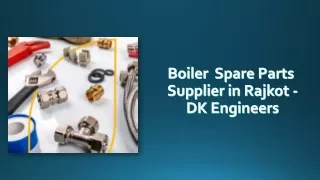 boiler spare parts supplier in rajkot dk engineers