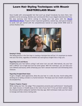 Learn Hair Styling Techniques with Mounir MASTERCLASS Miami!