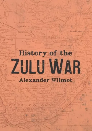 ⚡read❤ History of the Zulu War