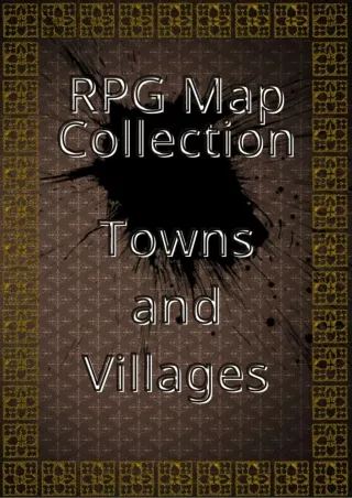 ❤read⚡ RPG Map Collection / Towns and Villages: Collection of Maps for Role-Playing