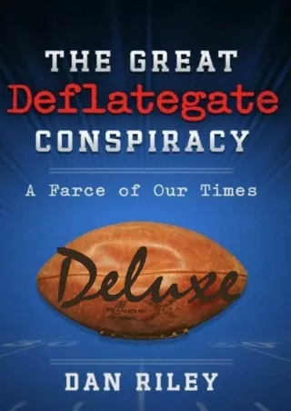 read_ The Great Deflategate Conspiracy: A Farce of Our Times