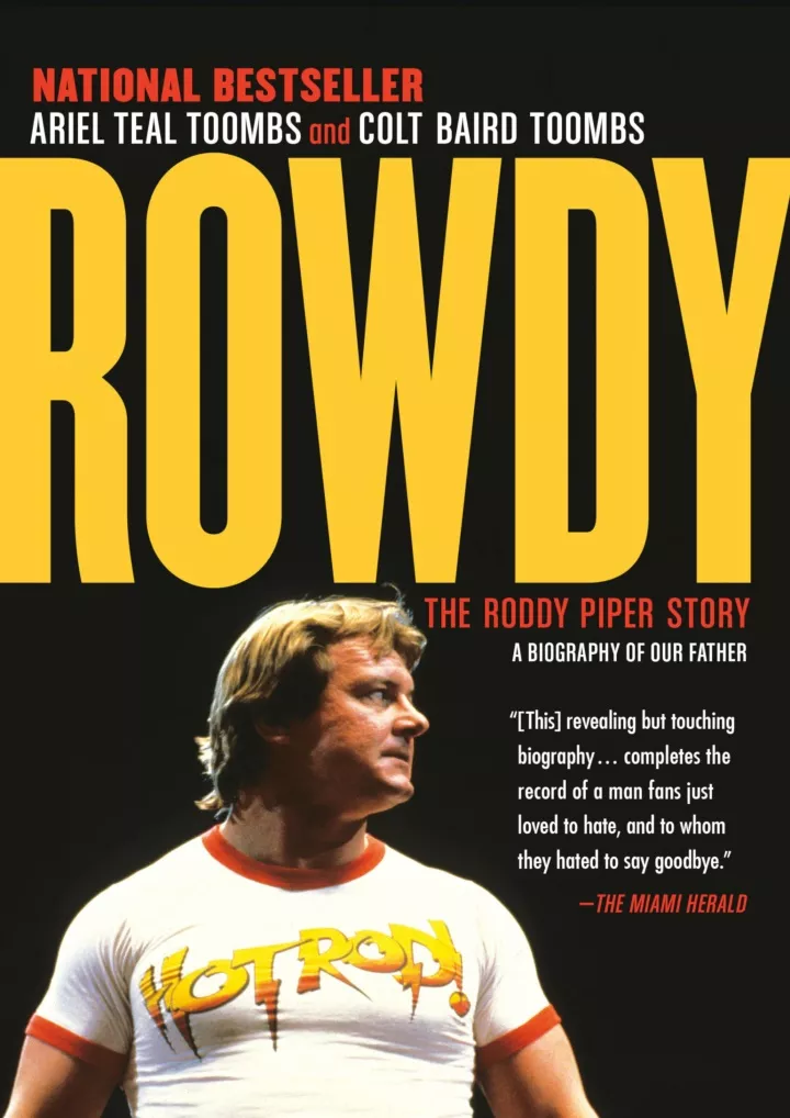 PPT - read pdf Rowdy: The Roddy Piper Story PowerPoint Presentation ...