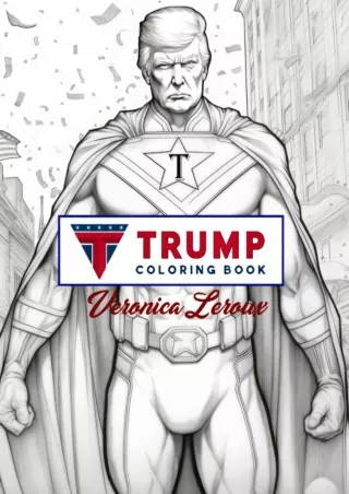 ❤read⚡ Trump Coloring Book: Red, White & Trump: A Patriotic Coloring Experience