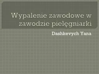 Wypalenie zawodowe w zawodzie pielęgniarki. psychologia