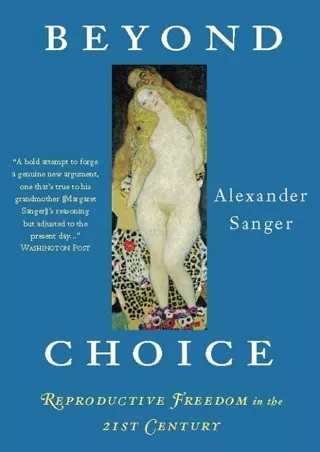 ❤pdf Beyond Choice: Reproductive Freedom In The 21st Century