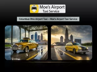 Columbus Ohio Airport Taxi - Moe's Airport Taxi Service