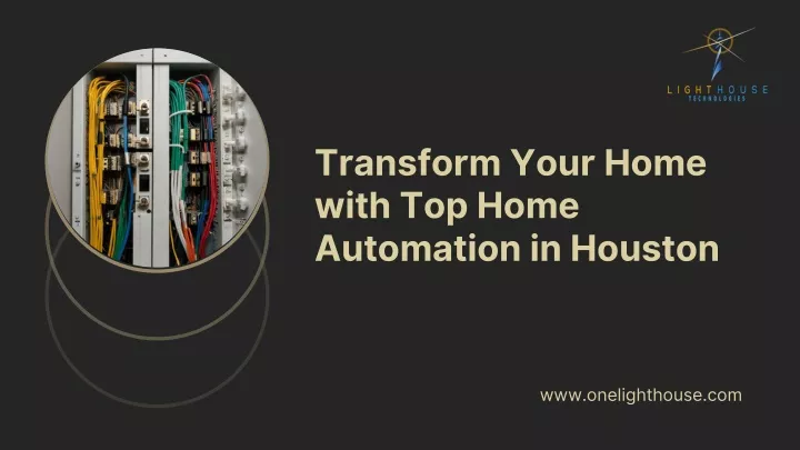 transform your home with top home automation