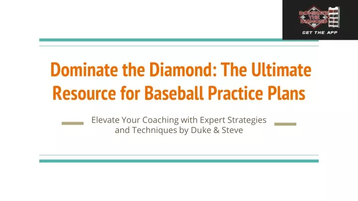 dominate the diamond the ultimate resource for baseball practice plans