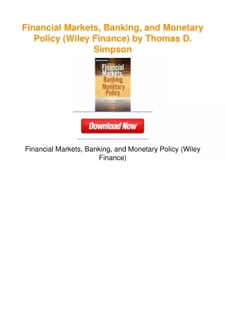 Financial Markets, Banking, and Monetary Policy (Wiley Finance) by Thomas