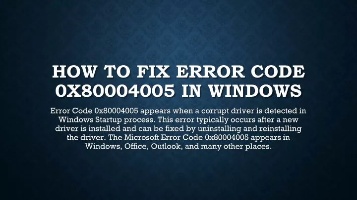 how to fix error code 0x80004005 in windows