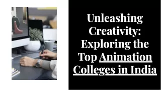 unleashing creativity exploring the top animation